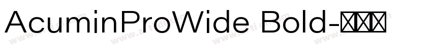 AcuminProWide Bold字体转换